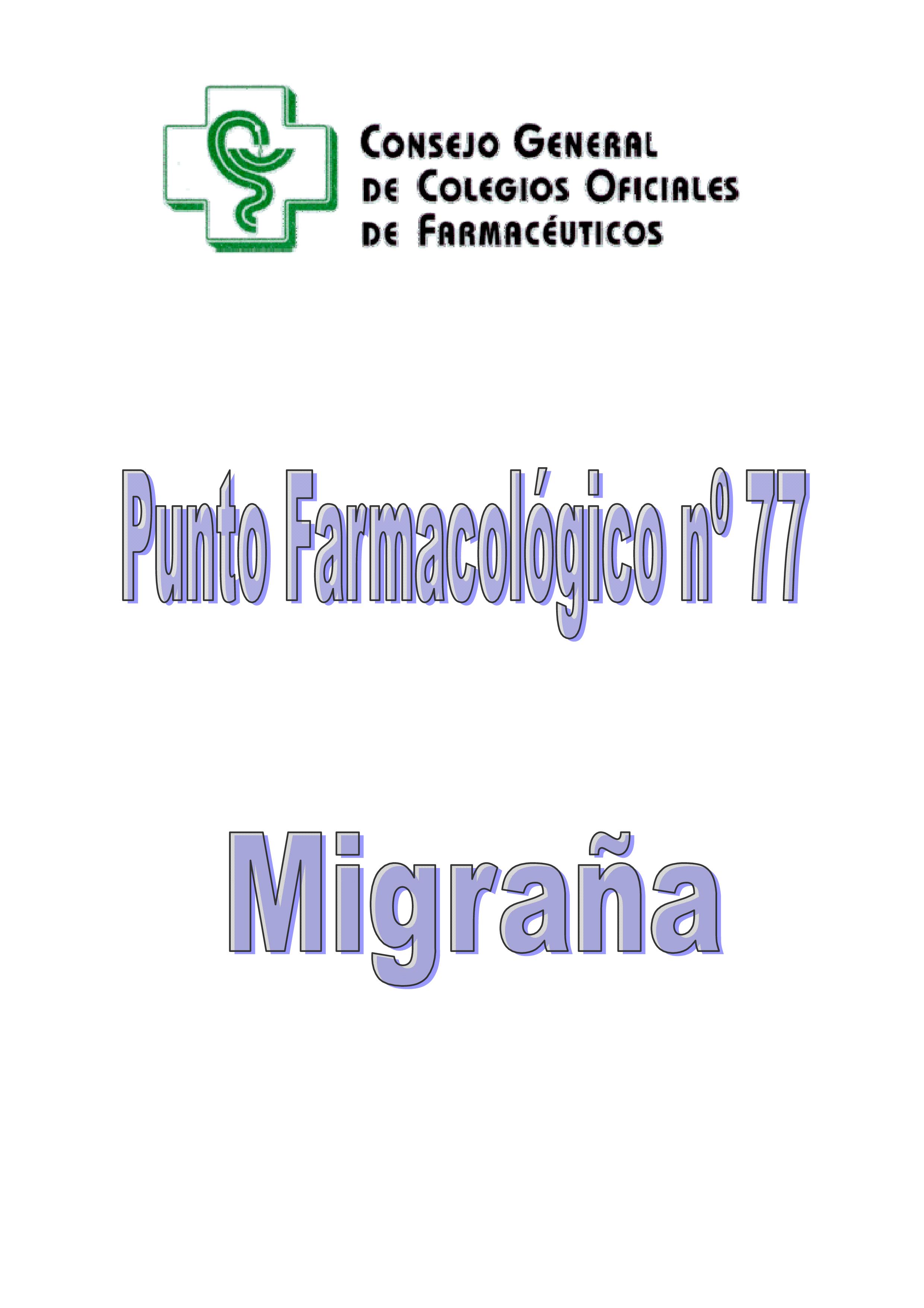 MIGRAÑAS – Punto Farmacológico Nº 77 – Farmacéuticos